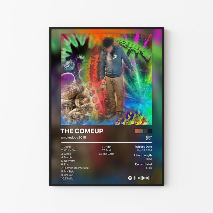smokedope2016 THE COMEUP Album Poster