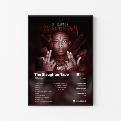 21 Savage The Slaughter Tape Album Poster