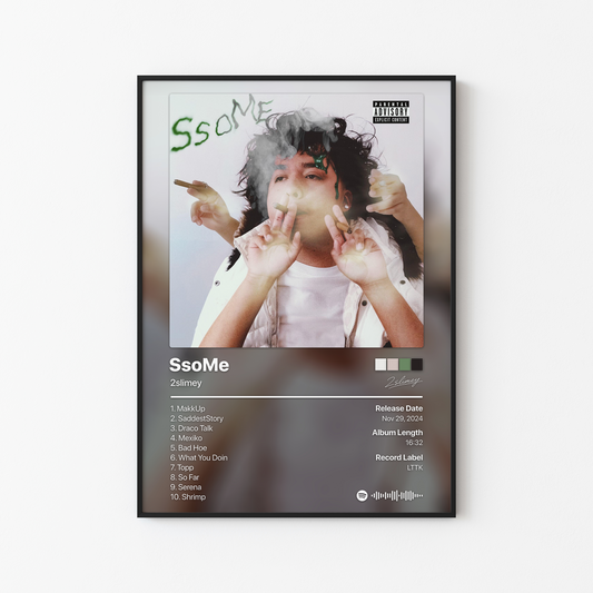 2slimey SsoMe Album Poster