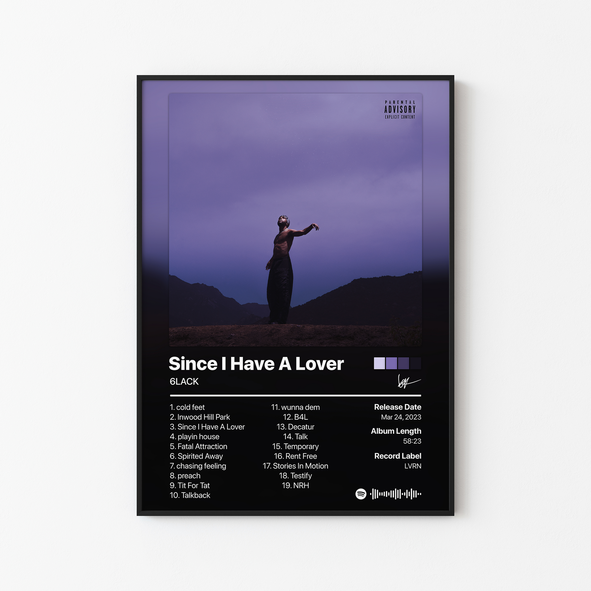 6LACK Since I Have A Lover Album Poster