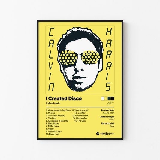 Calvin Harris I Created Disco Album Poster