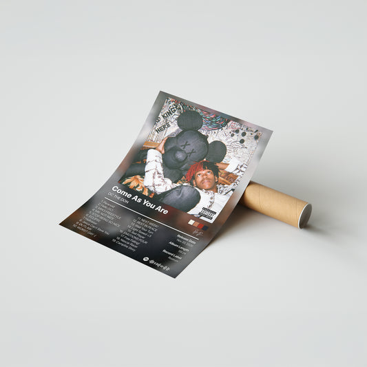 DC THE DON Come As You Are (Deluxe) Album Poster