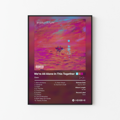 Dave We're All Alone In This Together Album Poster