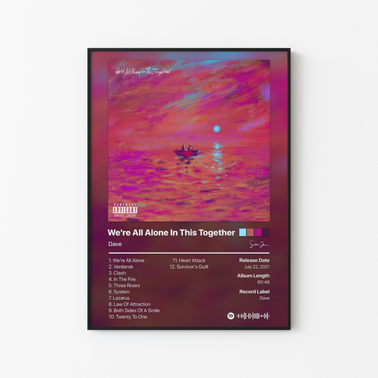 Dave We're All Alone In This Together Album Poster