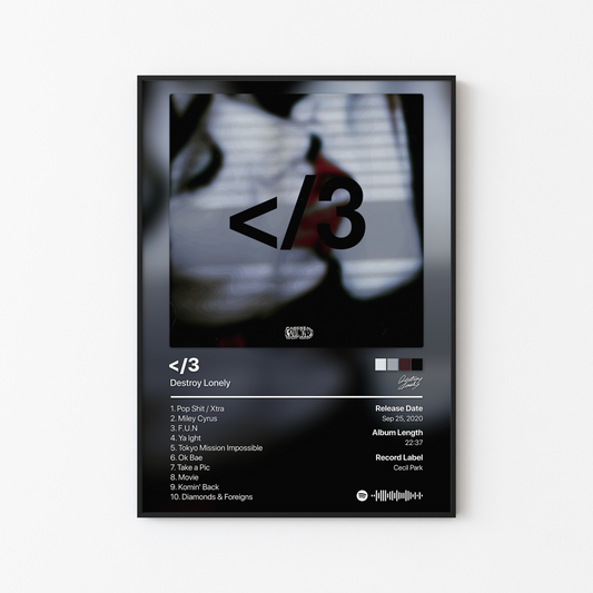 Destroy Lonely Broken Heart Album Poster