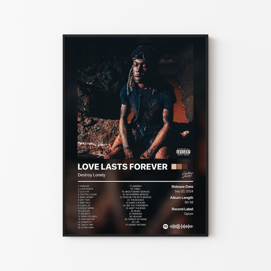 Destroy Lonely LOVE LASTS FOREVER V2.5 Album Poster