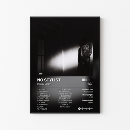 Destroy Lonely NO STYLIST Album Poster