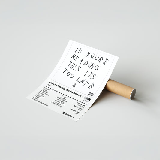 Drake If You're Reading This It's Too Late Album Poster