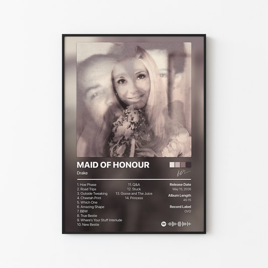 Drake MAID OF HONOUR Album Poster