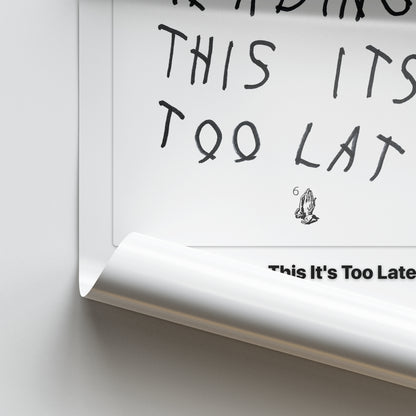 Drake If You're Reading This It's Too Late Album Poster