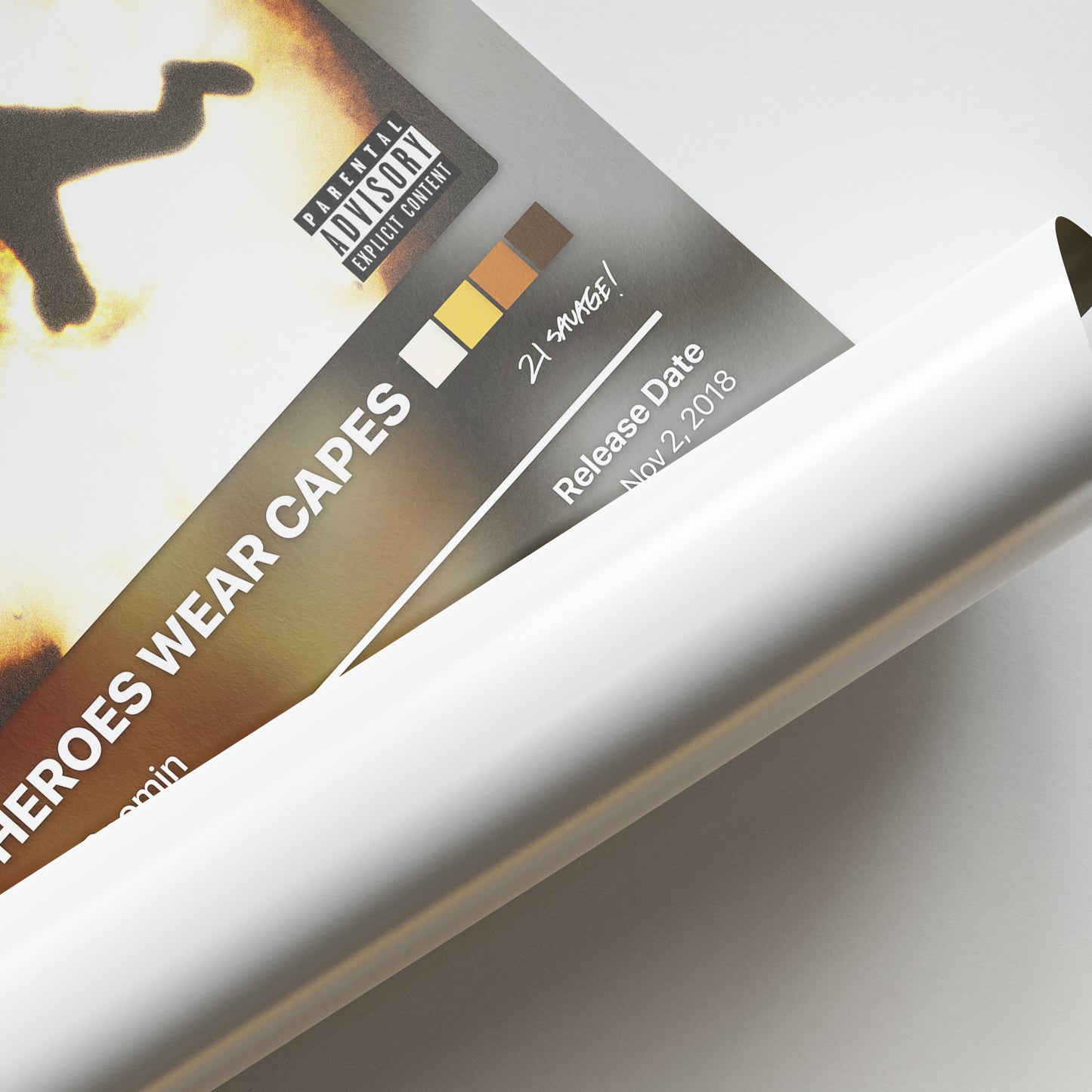 21 Savage NOT ALL HEROES WEAR CAPES Album Poster