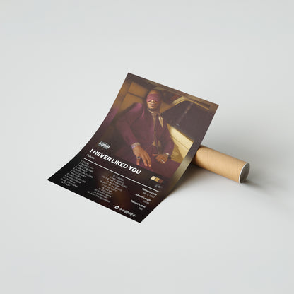 Future I NEVER LIKED YOU Album Poster
