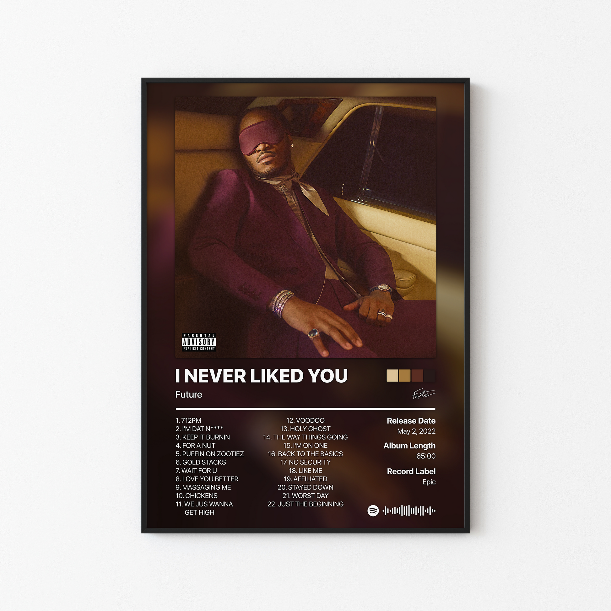 Future I NEVER LIKED YOU Album Poster