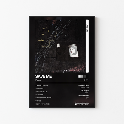 Future SAVE ME Album Poster