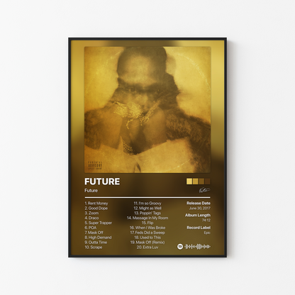 Future Self Titled Album Poster