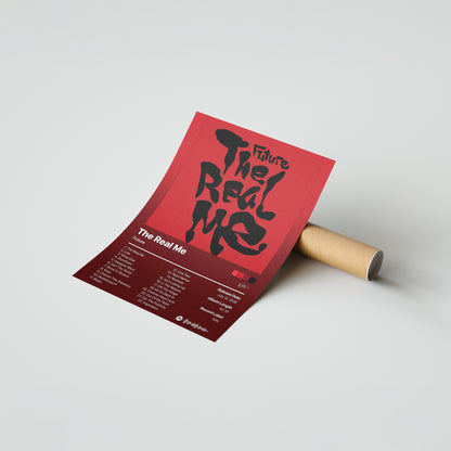Future The Real Me Album Poster