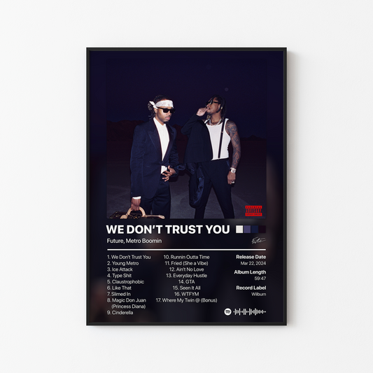 Future WE DON'T TRUST YOU Album Poster