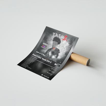 Glokk40Spaz Don't Get Took Off 2 Album Poster