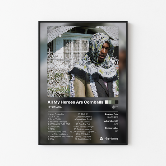 JPEGMAFIA All My Heroes Are Cornballs Album Poster