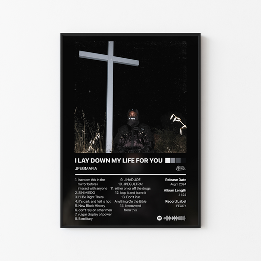 JPEGMAFIA I LAY DOWN MY LIFE FOR YOU Album Poster