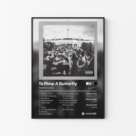 Kendrick Lamar To Pimp A Butterfly Album Poster