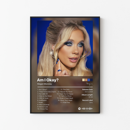 Megan Moroney Am I Okay? (I'll Be Fine) Album Poster