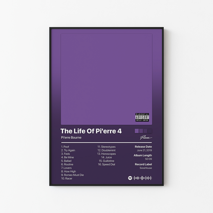 Pi'erre Bourne The Life Of Pi'erre 4 Album Poster