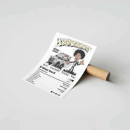 Pradabagshawty B What You B Album Poster