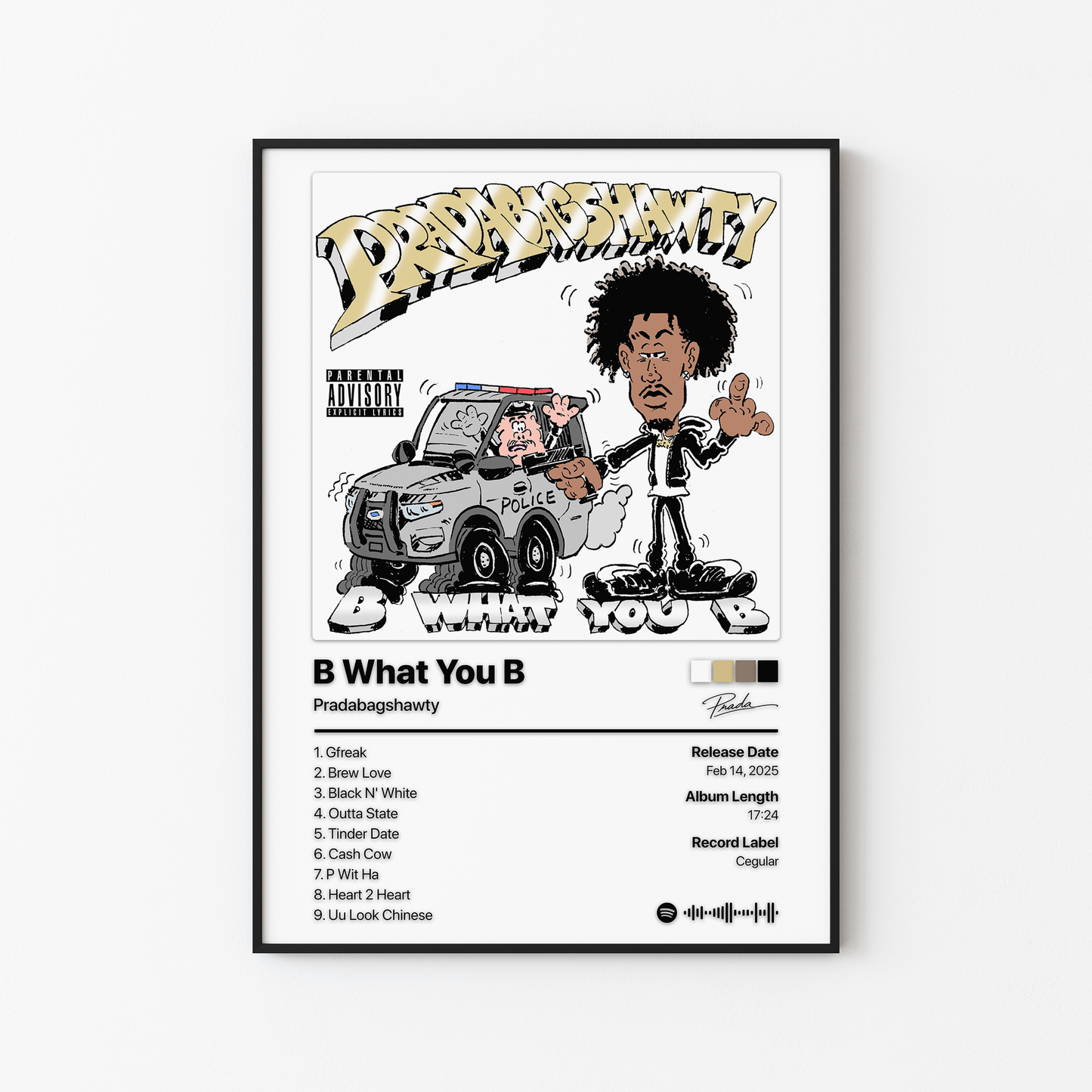 Pradabagshawty B What You B Album Poster