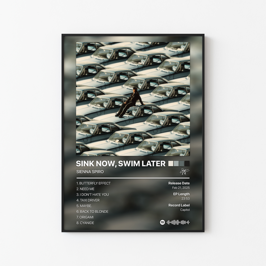 SIENNA SPIRO SINK NOW, SWIM LATER Album Poster
