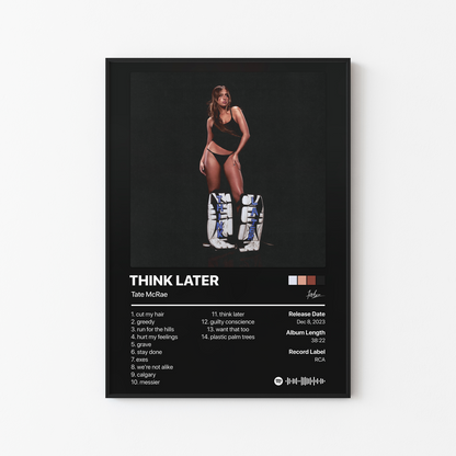Tate McRae THINK LATER Album Poster
