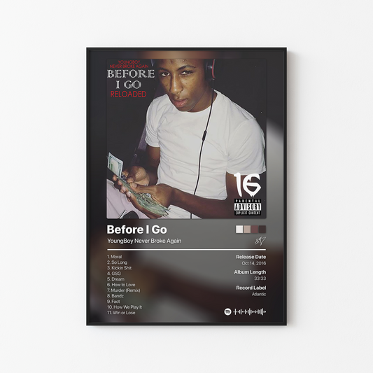 YoungBoy Never Broke Again Before I Go Album Poster