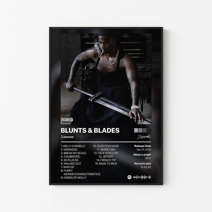 Zukenee BLUNTS & BLADES Album Poster