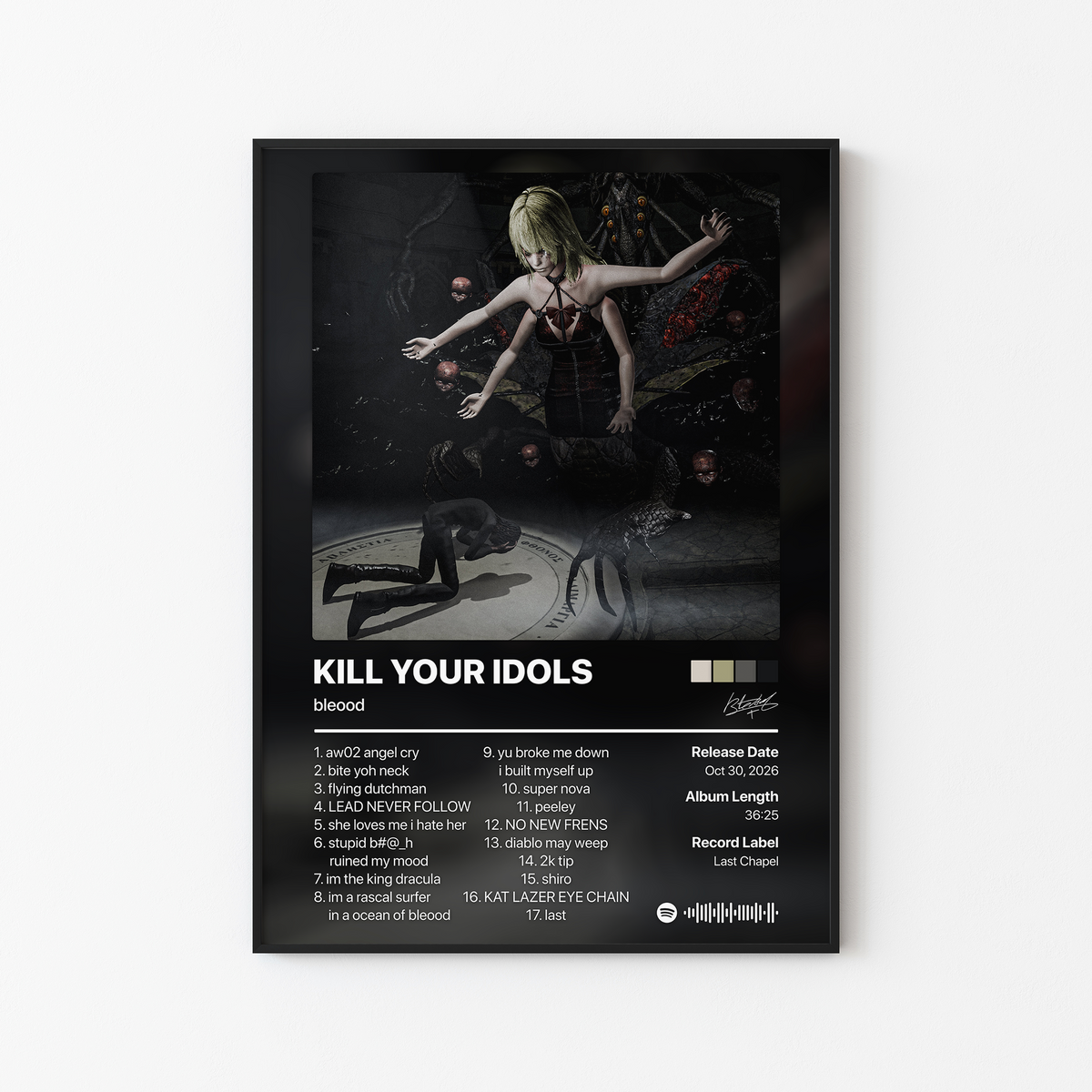 bleood KILL YOUR IDOLS Album Poster