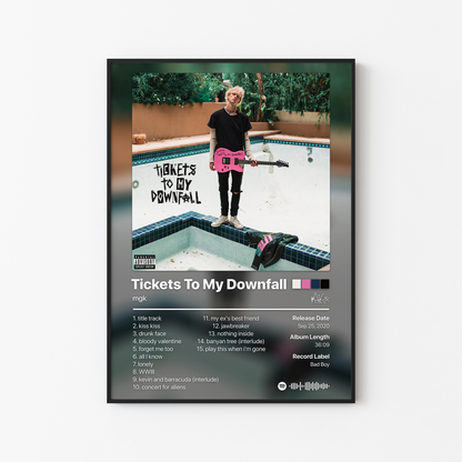 mgk Tickets To My Downfall Album Poster