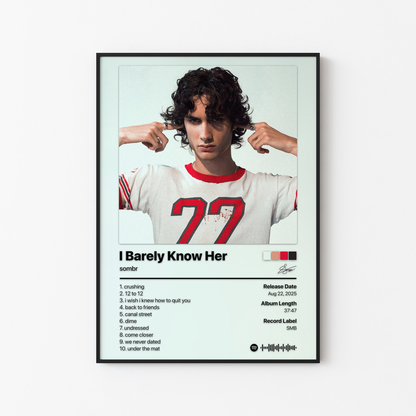 sombr I Barely Know Her Album Poster