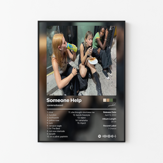 xaviersobased Someone Help Album Poster