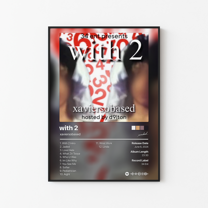 xaviersobased with 2 Album Poster