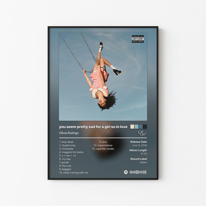 Olivia Rodrigo you seem pretty sad for a girl so in love Album Poster